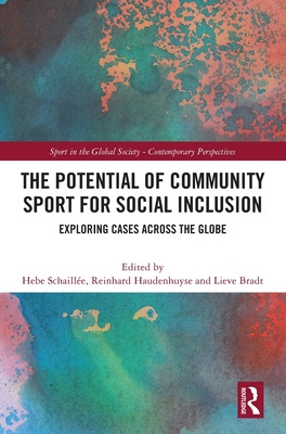 Libro The Potential Of Community Sport For Social Inclusi...