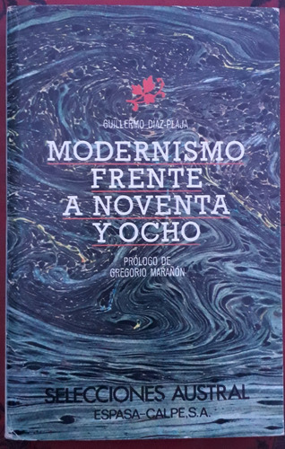 Modernismo Frente A Noventa Y Ocho Díaz Plaja