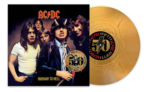 Vinilo Ac/dc Highway To Hell 50th Anniversary Gold Vinyl.