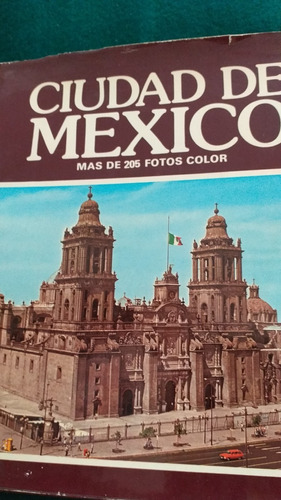 Libro Guía De Viaje Ciudad De México C/ 250 Fotos Turismo