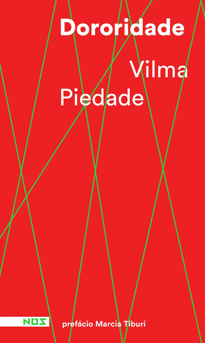 Dororidade, de Piedade, Vilma. Editora Nos Ltda, capa mole em português, 2017