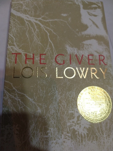 The Giver Lois Lowry