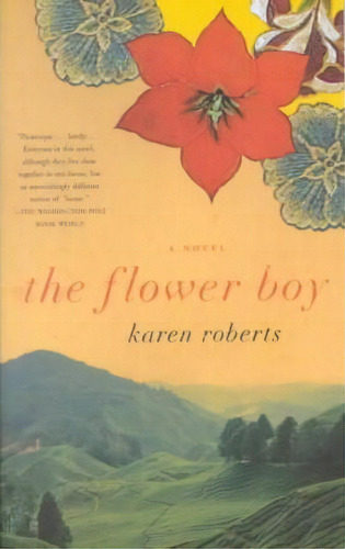 The Flower Boy, De Karen Roberts. Editorial Random House Usa Inc, Tapa Blanda En Inglés