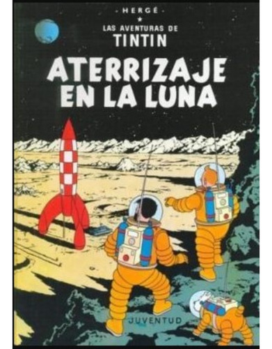 Tintin, Aterrizaje En La Luna (td) - Herge