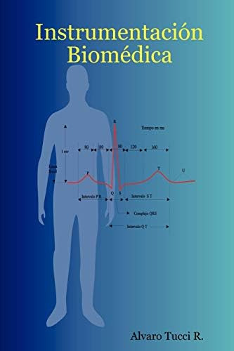Libro: Instrumentación Biomédica (spanish Edition)