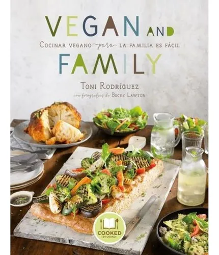 Familia Vegana - Lawton, Becky/rodriguez, Toni