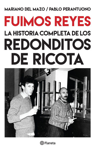 Imagen 3 de 5 de Fuimos Reyes. De Mariano Del Mazo - Planeta