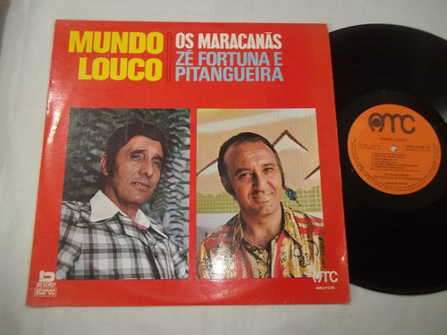 Lp Vinil - Zé Fortuna E Pitangueira - Mundo Louco