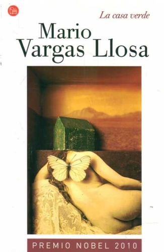 La Casa Verde / Mario Vargas Llosa / Enviamos