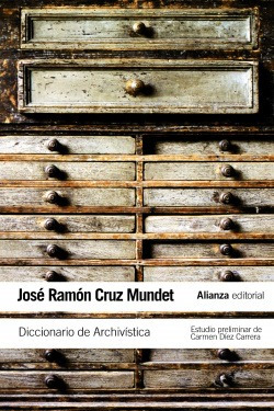 Diccionario De Archivística Cruz Mundet, Jose Ramon Alianza