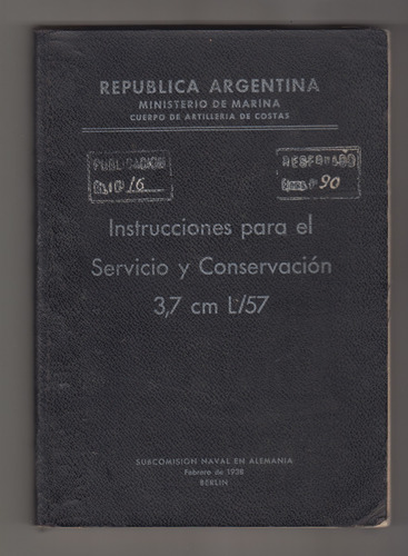 Manual Original Cañon Aleman 37 Mm Armada Argentina Año 1938