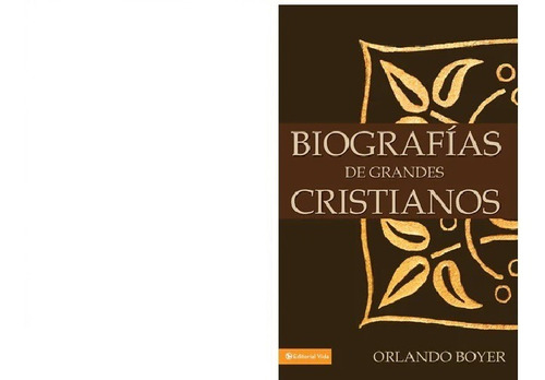 Libro Biografías De Grandes Cristianos