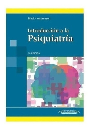 Libro - Introduccion A La Psiquiatria - Black Nuevo!