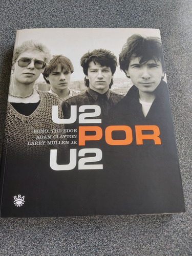 U2 Por U2 - Libro De Fotografías Y Anécdotas - Usado