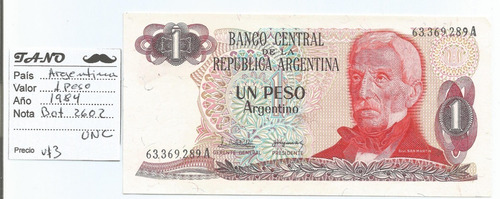 B46 Argentina Billete 1 Pesos Año 1984 Bott. 2602 Unc