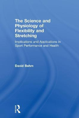 The Science And Physiology Of Flexibility And Stretching ...