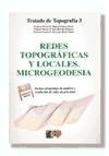 Redes Topograficas Y Locales Microgeodesia (tratado De Topo