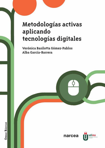 Metodologías Activas Aplicando Tecnologías Digitales - Ve...