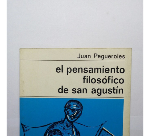 Libro El Pensamiento Filosófico De San Agustín