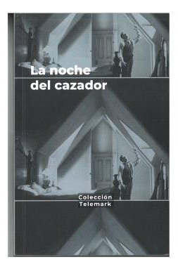 Libro La Noche Del Cazador. Charles Laughton - Mario Hern...