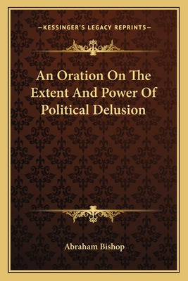 Libro An Oration On The Extent And Power Of Political Del...