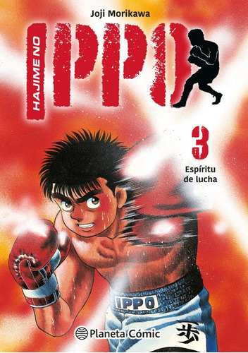 Hajime No Ippo #3. Espíritu De Lucha, De Morikawa, Joji. Editorial Planeta Cómic, Tapa Blanda, Edición 01 En Español, 2024