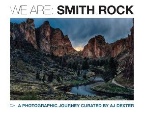 Libro We Are: Smith Rock: A Collaborative Visual Story Ab...