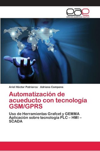 Libro: Automatización De Acueducto Con Tecnología Gsm/gprs: