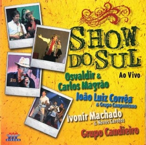 Imagem 1 de 1 de Cd Show Do Sul Ao Vivo Volume 2