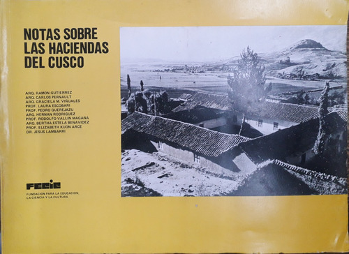 5669 Notas Sobre Las Haciendas Del Cusco- Varios Autores