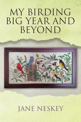 Libro My Birding Big Year And Beyond - Neskey, Jane