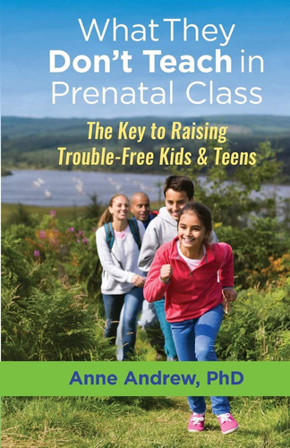 Libro En Inglés: Lo Que No Enseñan En La Clase Prenatal: El