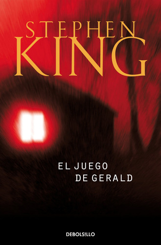 Juego De Gerald,el - King, Stephen