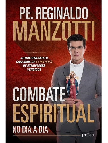 Livro Combate Espiritual No Dia A Di Pe. Reginaldo Manz