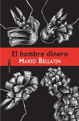 El Hombre Dinero - Mario Bellatin - Sexto Piso