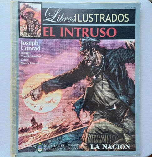 Revista Libros Ilustrados El Intruso Joseph Conrad La Nación