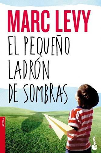 Libro El Pequeño Ladrón De Sombras - Levy, Marc