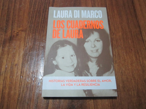 Los Cuadernos De Laura - Laura Di Marco - Ed: Penguin Random