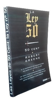 Libro: La Ley 50 - Robert Greene Y 50 Cent