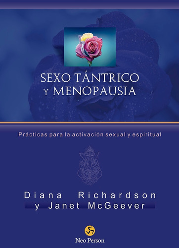 Sexo Tantrico Y Menopausia - Janeth Mcgeever / D. Richardson