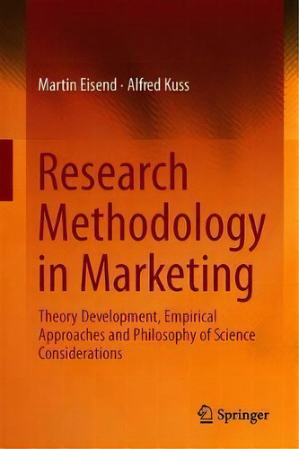 Research Methodology In Marketing, De Martin Eisend. Editorial Springer, Tapa Dura En Inglés
