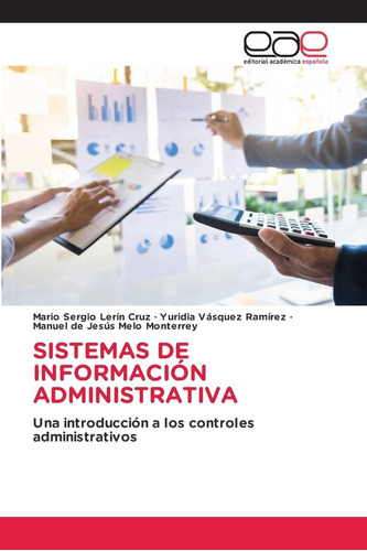 Libro: Sistemas De Información Administrativa: Una Introducc