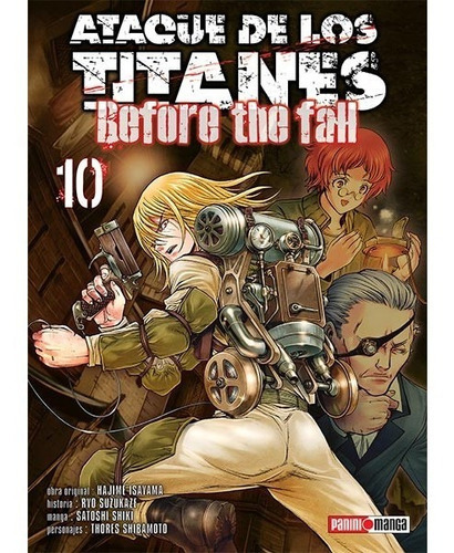 Ataque De Los Titanes Before The Fall, De Hajime Isayama., Vol. 10. Editorial Panini, Tapa Blanda En Español, 2020