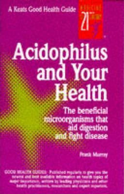Libro Acidophilus And Your Health - Frank Murray