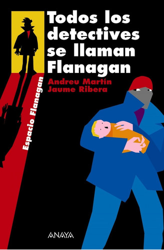 Libro Todos Los Detectives Se Llaman Flanagan - Martin,andre