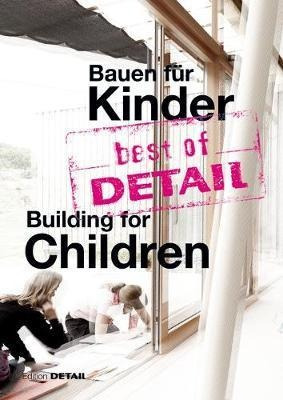Best Of Detail Bauen Fur Kinder / Building For Children :...