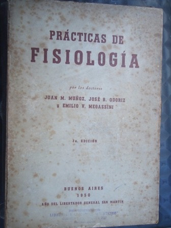 Practicas De Fisiologia - Muñoz, Odoriz Y Megassini - T.dura