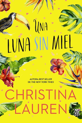 Libro Una Luna Sin Miel - Christina Lauren