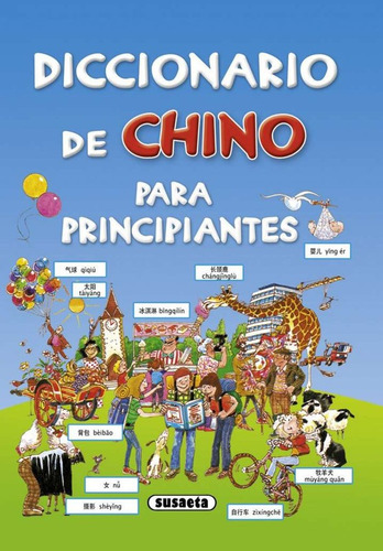 Imagen 1 de 3 de Diccionario De Chino Para Principiantes / Susaeta