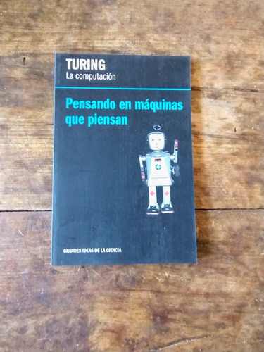 Pensando En Maquinas Que Piensan - Turing - Lahoz Beltra